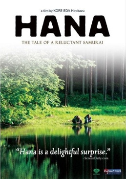 Hana: The Tale Of A Reluctant Samurai