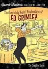 The Completely Mental Misadventures of Ed Grimley: The Complete Series