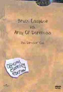 Army of Darkness (The Director’s Cut)