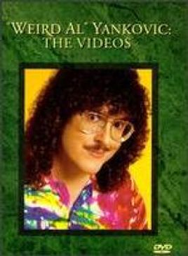 Weird Al Yankovic: The Videos