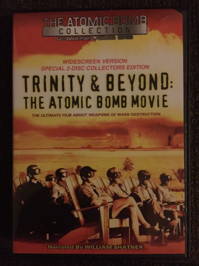 Trinity & Beyond: The Atomic Bomb Movie