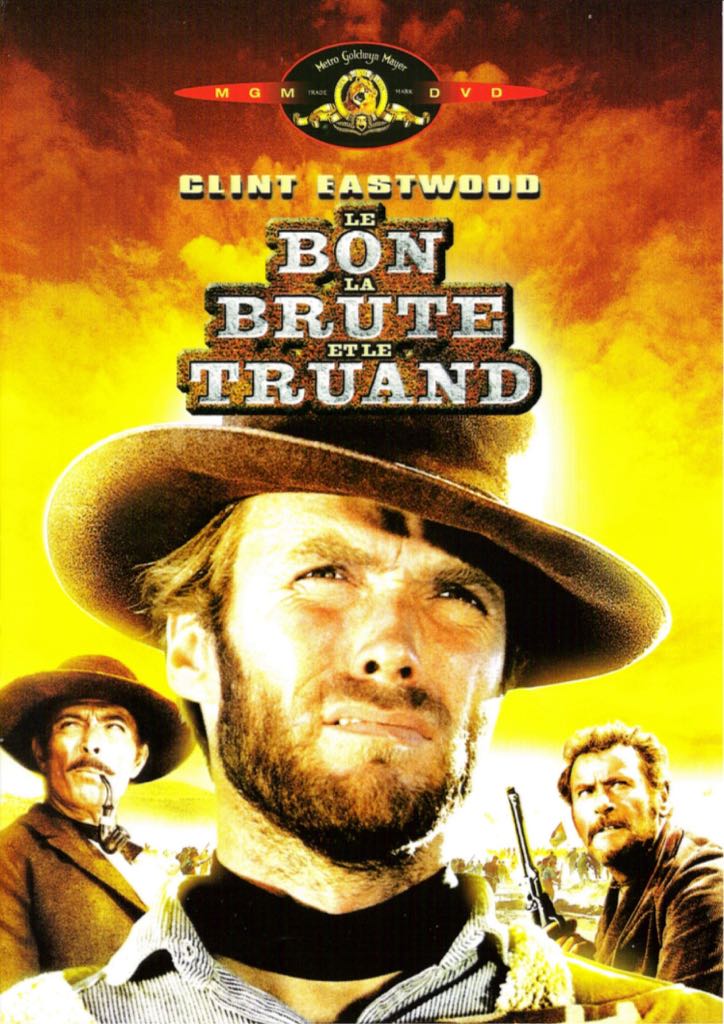 Le Bon, La Brute Et Le Truand