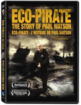 Eco-pirate: The Story Of Paul Watson