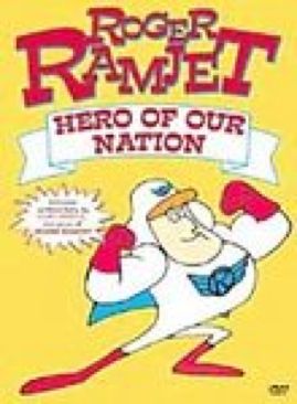 Roger Ramjet Hero of Our Nation