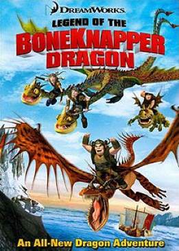 Dragons: Legend Of The Boneknapper Dragon