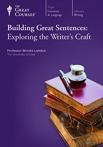Great Courses, Building Great Sentences, The