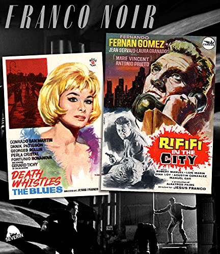 Franco Noir: Death Whistles The Blues/Rififi In The City