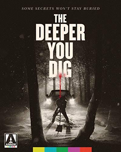 Deeper You Dig, The