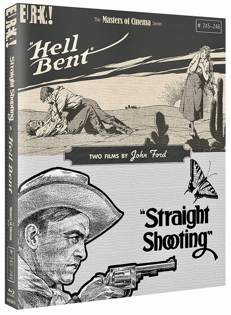 Straight Shooting & Hell Bent