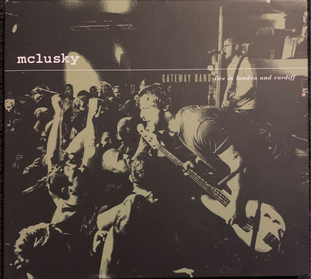 mclusky: Gateway Band