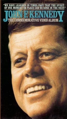 John F Kennedy The Commemorative Video Album
