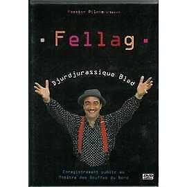 Fellag - Djurdjurassique Bled