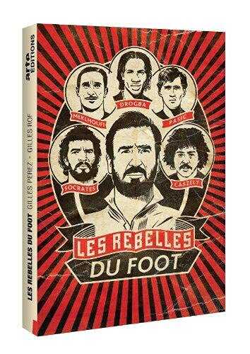 Les rebelles du foot