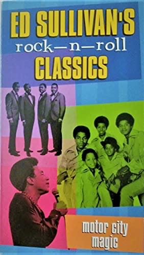Ed Sullivan’s Rock And Roll Classics - Motor City Magic