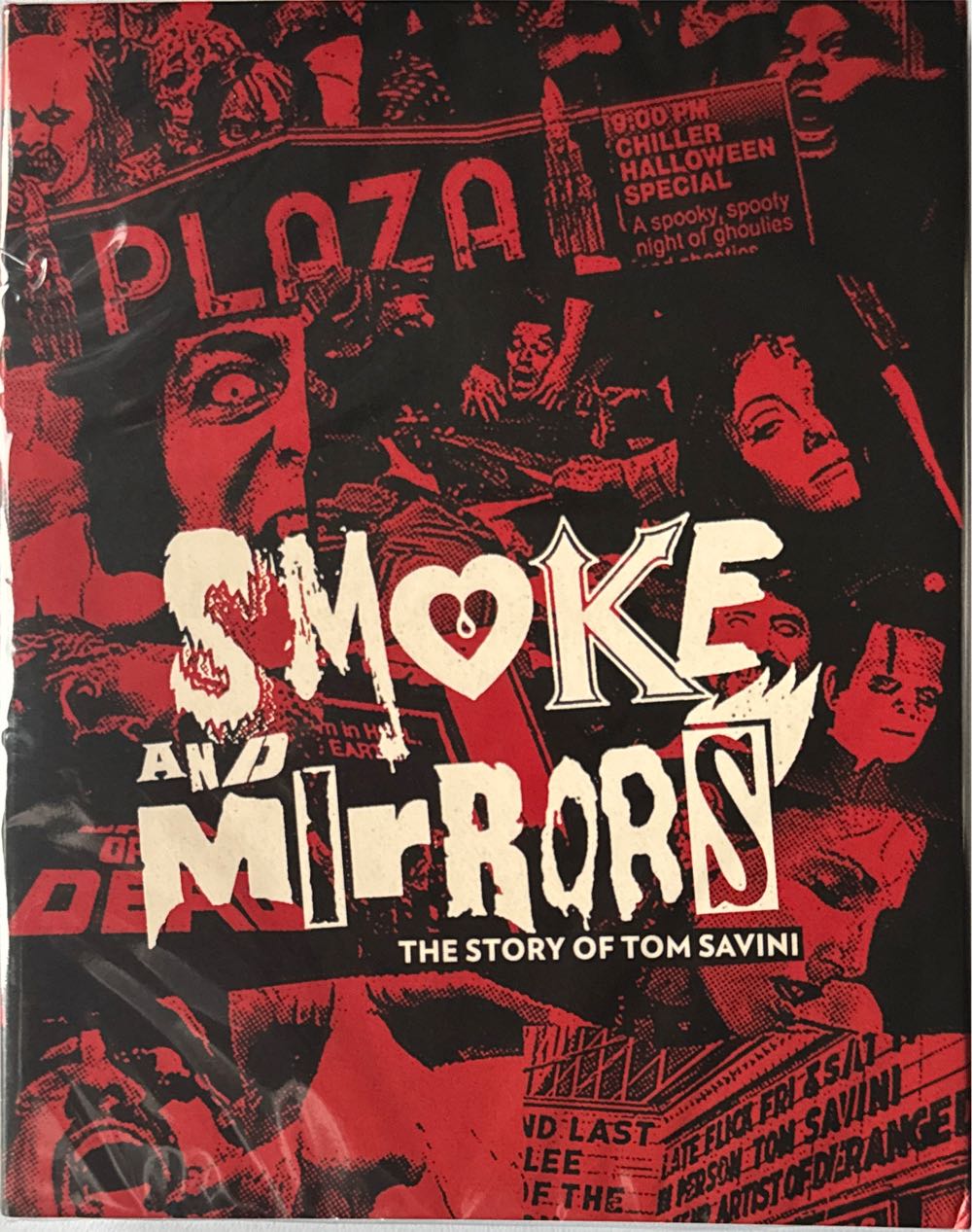 Smoke and Mirrors: The Story of Tom Savini