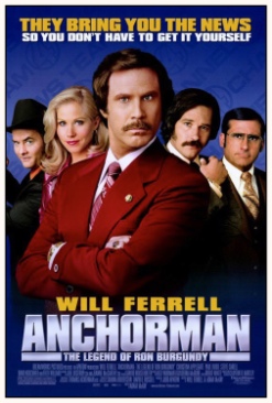 Anchorman: The Legend of Ron Burgundy