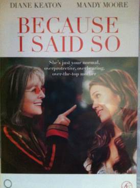 Because I Said So Digital Copy movie collectible [Barcode 7036982013007] - Main Image 1