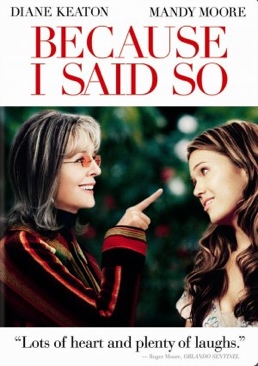 Because I Said So DVD movie collectible - Main Image 1