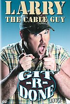 Larry the Cable Guy: Git-R-Done DVD movie collectible [Barcode 014381244427] - Main Image 1