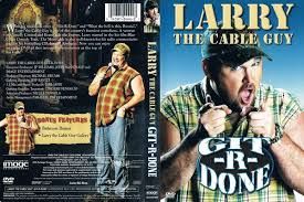 Larry the Cable Guy: Git-R-Done DVD movie collectible [Barcode 014381244427] - Main Image 2