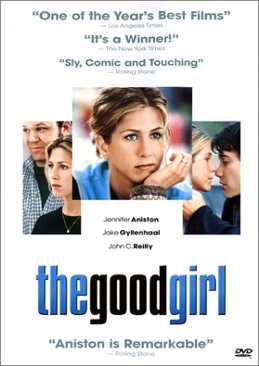 The Good Girl DVD movie collectible [Barcode 024543060598] - Main Image 1
