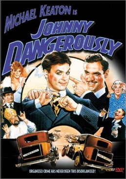 Johnny Dangerously DVD movie collectible [Barcode 8712626014621] - Main Image 1