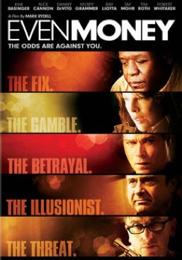Even Money DVD movie collectible [Barcode 024543613541] - Main Image 1
