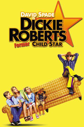 Dickie Roberts: Former Child Star DVD movie collectible - Main Image 1