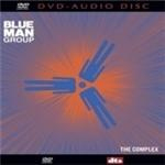 Blue Man Group - ComplexThe [Audio] DVD movie collectible [Barcode 692860112094] - Main Image 1