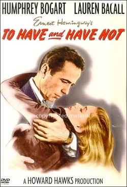Bogart.  To Have and Have Not DVD movie collectible [Barcode 012569584327] - Main Image 1