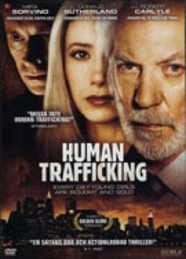 Human Trafficking (SME 652) Digital Copy movie collectible [Barcode 7391970018311] - Main Image 1