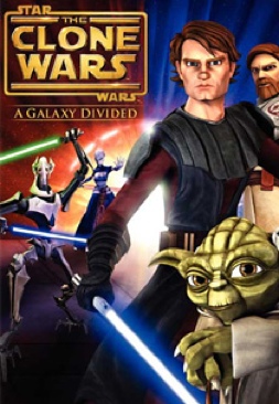 Star Wars: The Clone Wars: A Galaxy Divided (11-29)