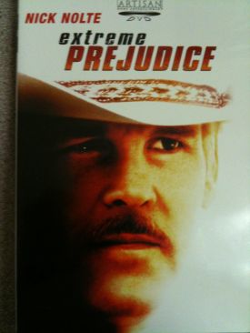 Extreme Prejudice