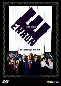 Enron: The Smartest Guys In The Room
