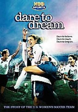 Dare To Dream