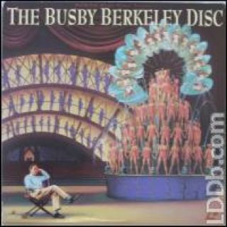 Busby Berkeley Disc, The