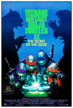 Teenage Mutant Ninja Turtles II: The Secret Of The Ooze (VF)