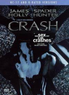 Crash: NC17 and RRated Versions