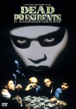 Dead Presidents