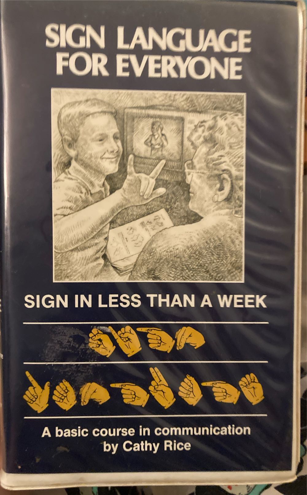 Sign Language For Everyone: Complete 4 Hour Course