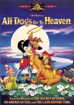 All Dogs Go To Heaven