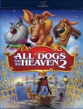 All Dogs Go to Heaven 2