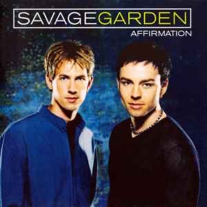 Affirmation - Savage Garden (CD - 54) music collectible [Barcode 5099749493520] - Main Image 3