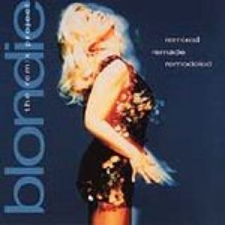 Remixed Remade Remodeled - Blondie (CD) music collectible [Barcode 724383274826] - Main Image 1