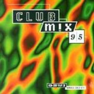 Club Mix 95 - Various (CD - 58) music collectible [Barcode 022775614725] - Main Image 1