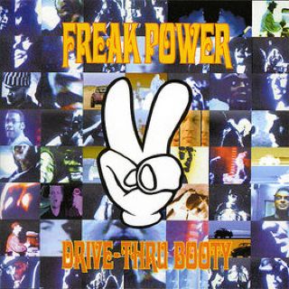 Drive-thru Booty - Freak Power (CD) music collectible [Barcode 731452406323] - Main Image 1