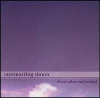 Silent Sober And Sound - Outsmarting Simon (CD) music collectible [Barcode 646920304325] - Main Image 1