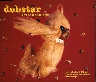 Not So Manic Now Cd2 - Dubstar (CD - 17) music collectible [Barcode 724388263726] - Main Image 1