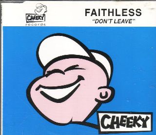 Dont Leave - Faithless (CD) music collectible [Barcode 5014524101254] - Main Image 1