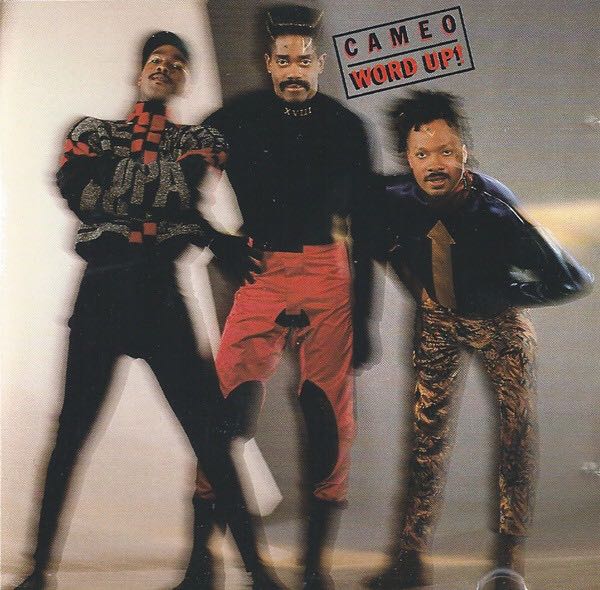 Word Up! - Cameo (CD - 35) music collectible [Barcode 042283026520] - Main Image 3